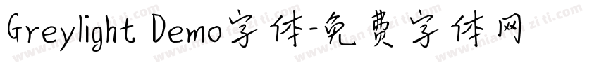 Greylight Demo字体字体转换